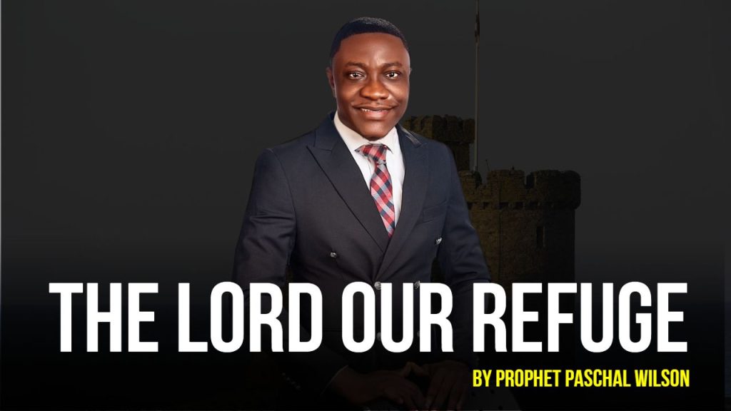 Paschal Article Thumbnail - The Lord our refuge